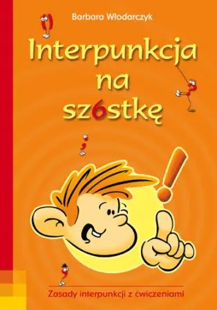 Książka - Interpunkcja na szóstkę