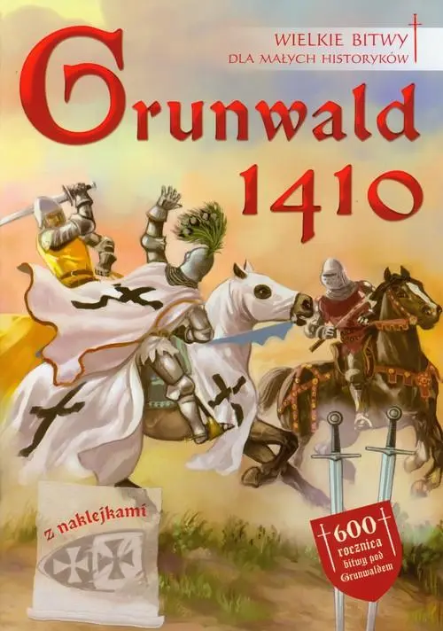 Książka - Grunwald 1410. Wielkie bitwy dla małych historyków