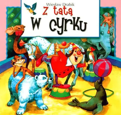Książka - Z tatą w cyrku
