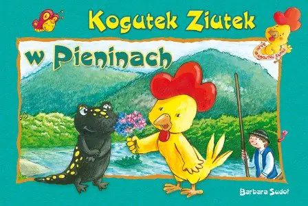 Książka - Kogutek Ziutek w Pieninach