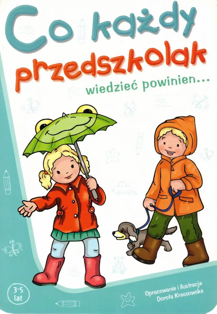 Książka - Co każdy przedszkolak wiedzieć powinien...