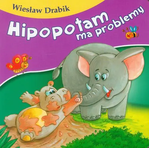 Książka - Hipopotam ma problemy