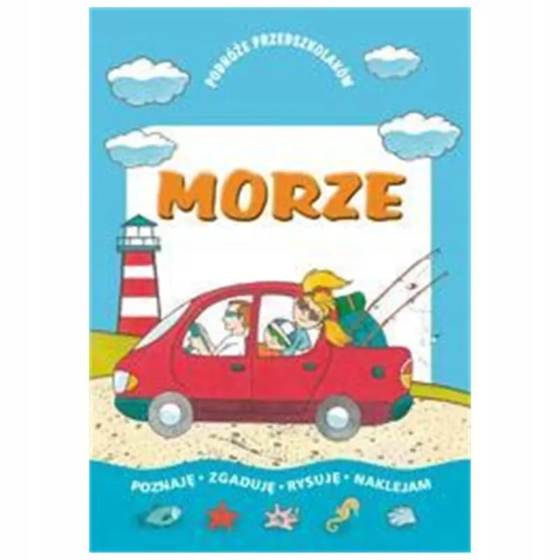 Książka - Morze. Podróże przedszkolaka