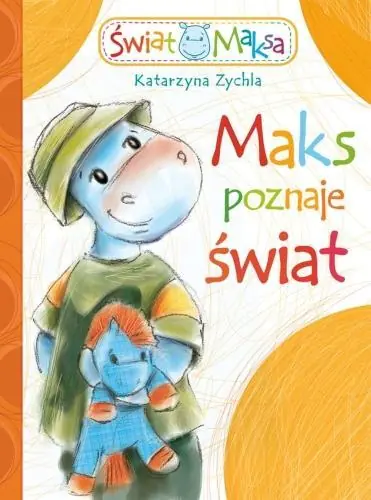 Książka - Maks poznaje świat