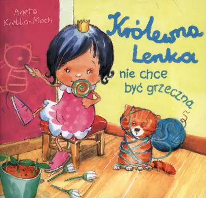 Książka - Królewna Lenka nie chce być grzeczna