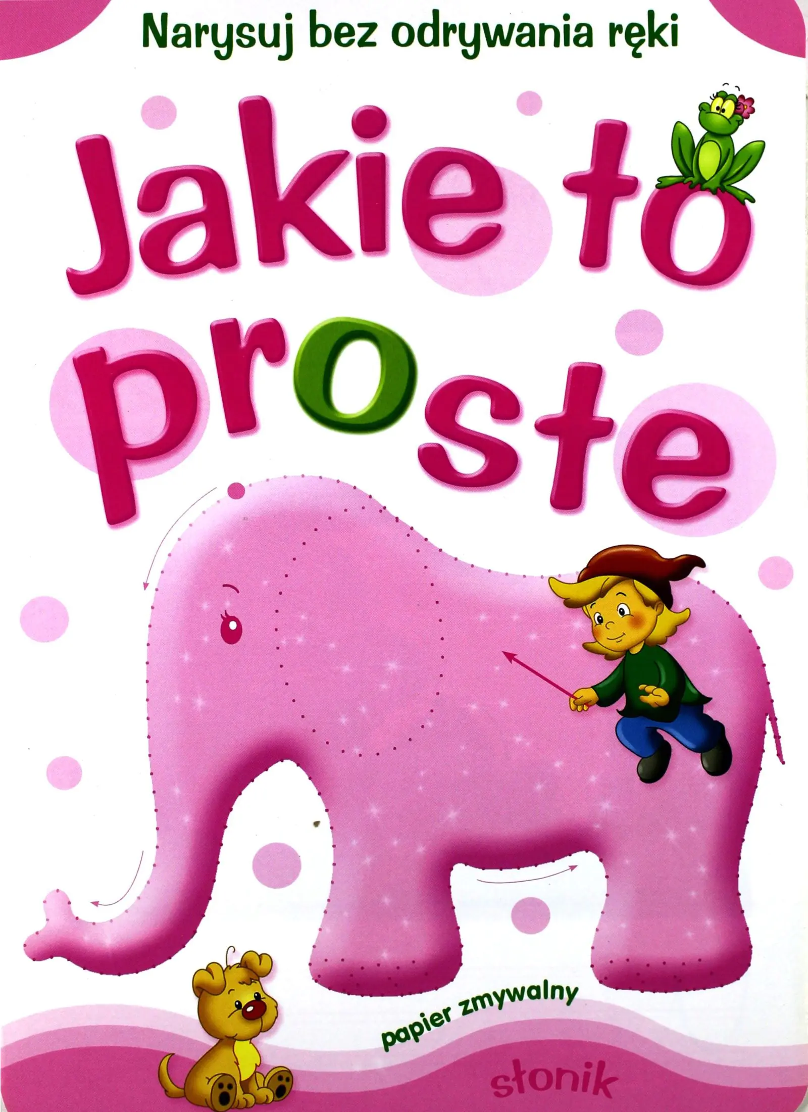 Książka - Jakie to proste. Słonik
