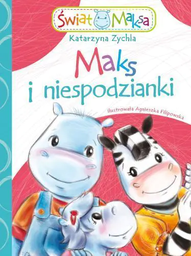 Książka - Maks i niespodzianki