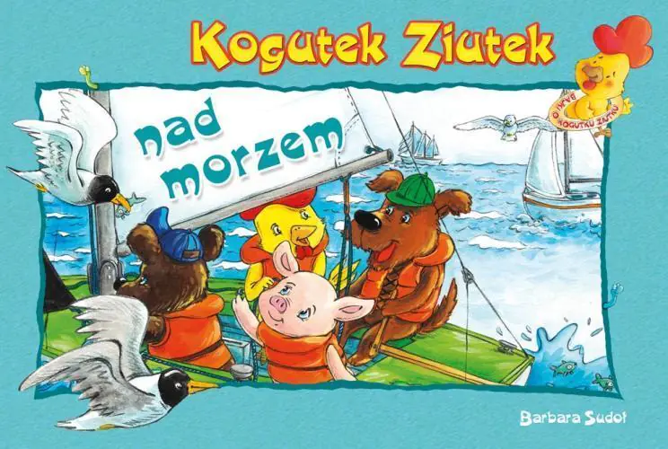 Książka - Kogutek Ziutek nad morzem