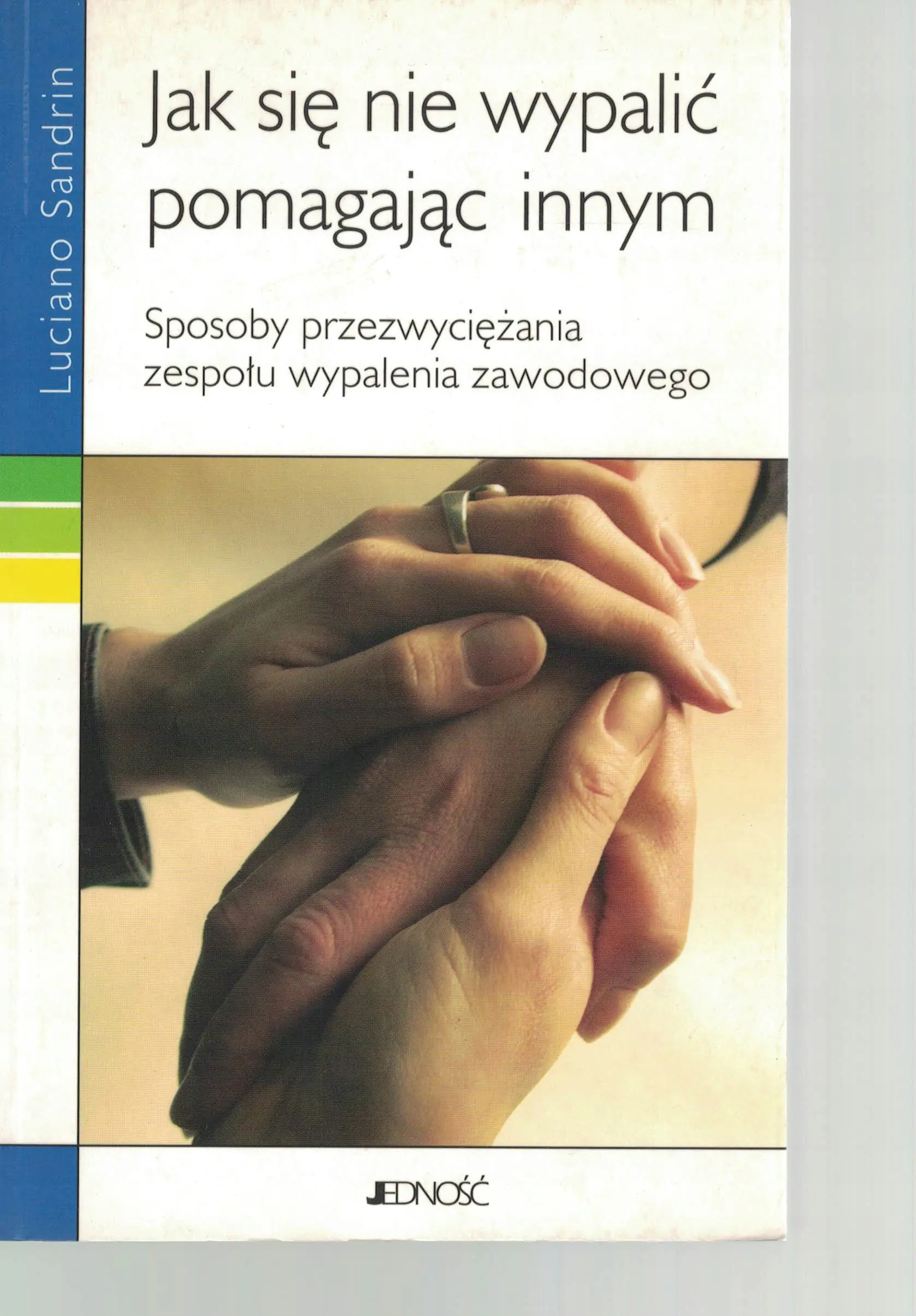 Książka - Jak się nie wypalić pomagając innym