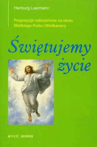 Książka - Świętujemy życie