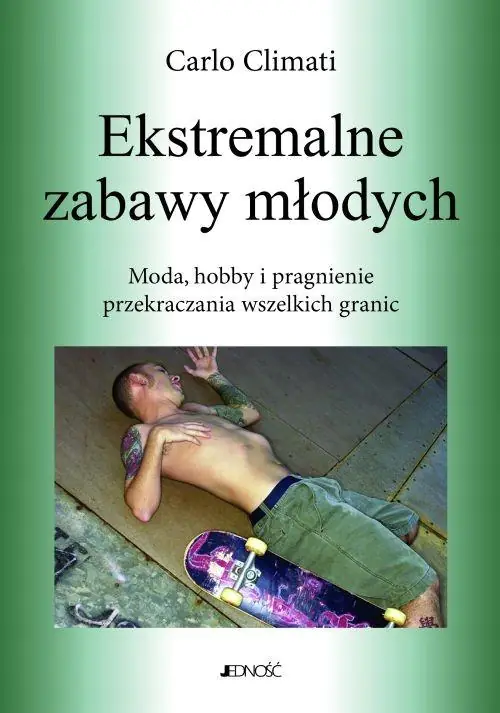 Książka - Ekstremalne zabawy młodych