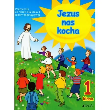 Książka - Religia Jezus nas kocha podręcznik dla klasy 1 szkoły podstawowej