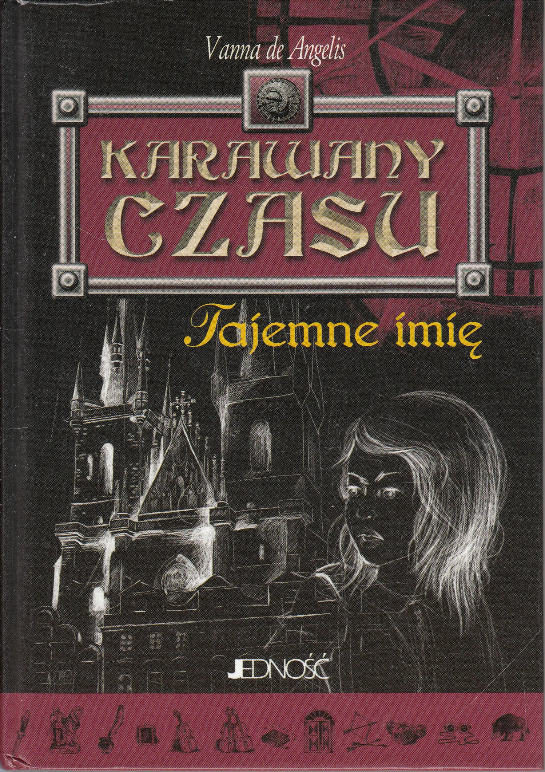 Książka - Karawany czasu. Tajemne imię