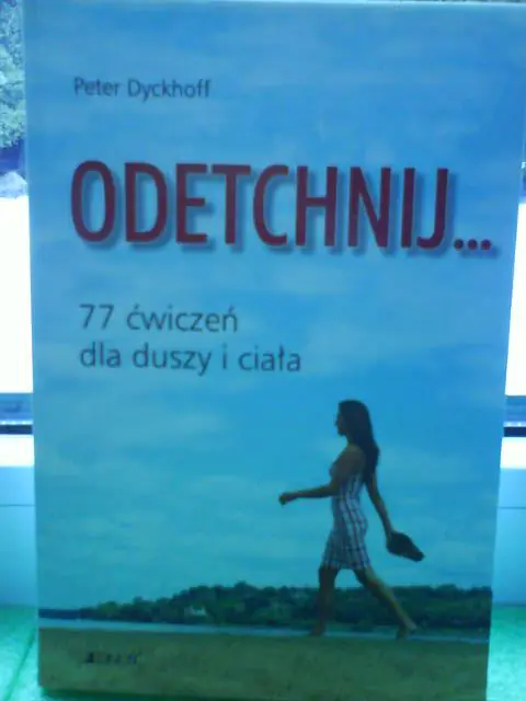 Książka - Odetchnij... 77 ćwiczeń dla duszy i ciała