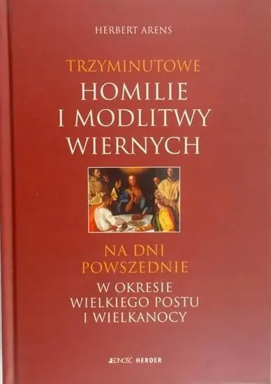Książka - Trzyminutowe homilie i modlitwy wiernych