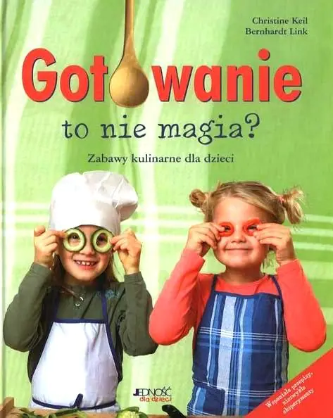 Książka - Gotowanie to nie magia