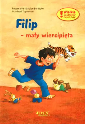 Książka - Filip - mały wiercipięta