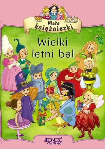 Książka - Małe księżniczki - Wielki letni bal