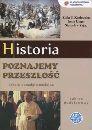 Książka - Historia LO. Podręcznik. Zakres podstawowy. Poznajemy przeszłość (2012)
