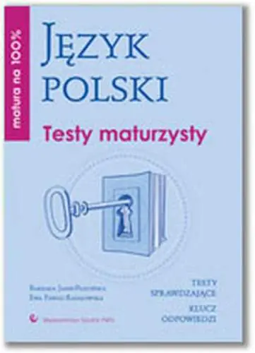 Książka - Matura na 100% Język polski Testy maturzysty