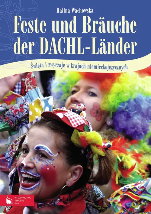Książka - Feste und Brauche der DACHL - Lander