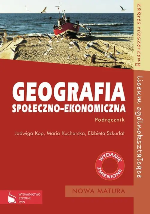 Książka - Geografia Geografia społeczno-ekonomiczna Podręcznik Zakres rozszerzony