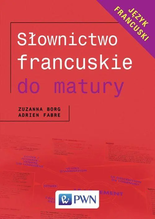 Książka - Słownictwo francuskie do matury