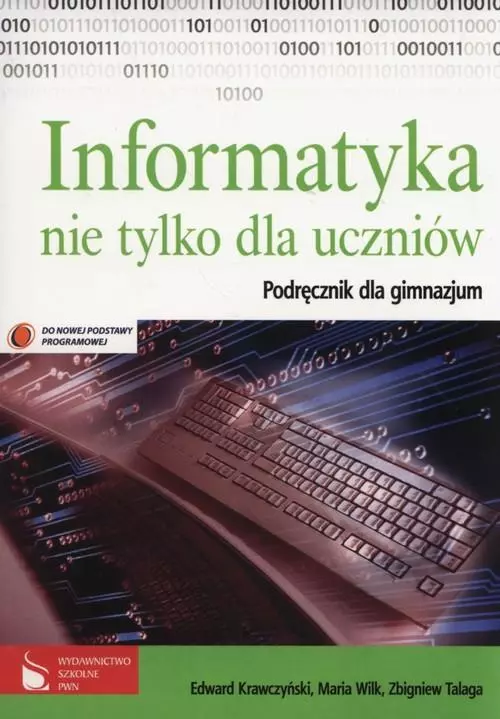 Książka - Informatyka Gim Nie tylko dla uczniów