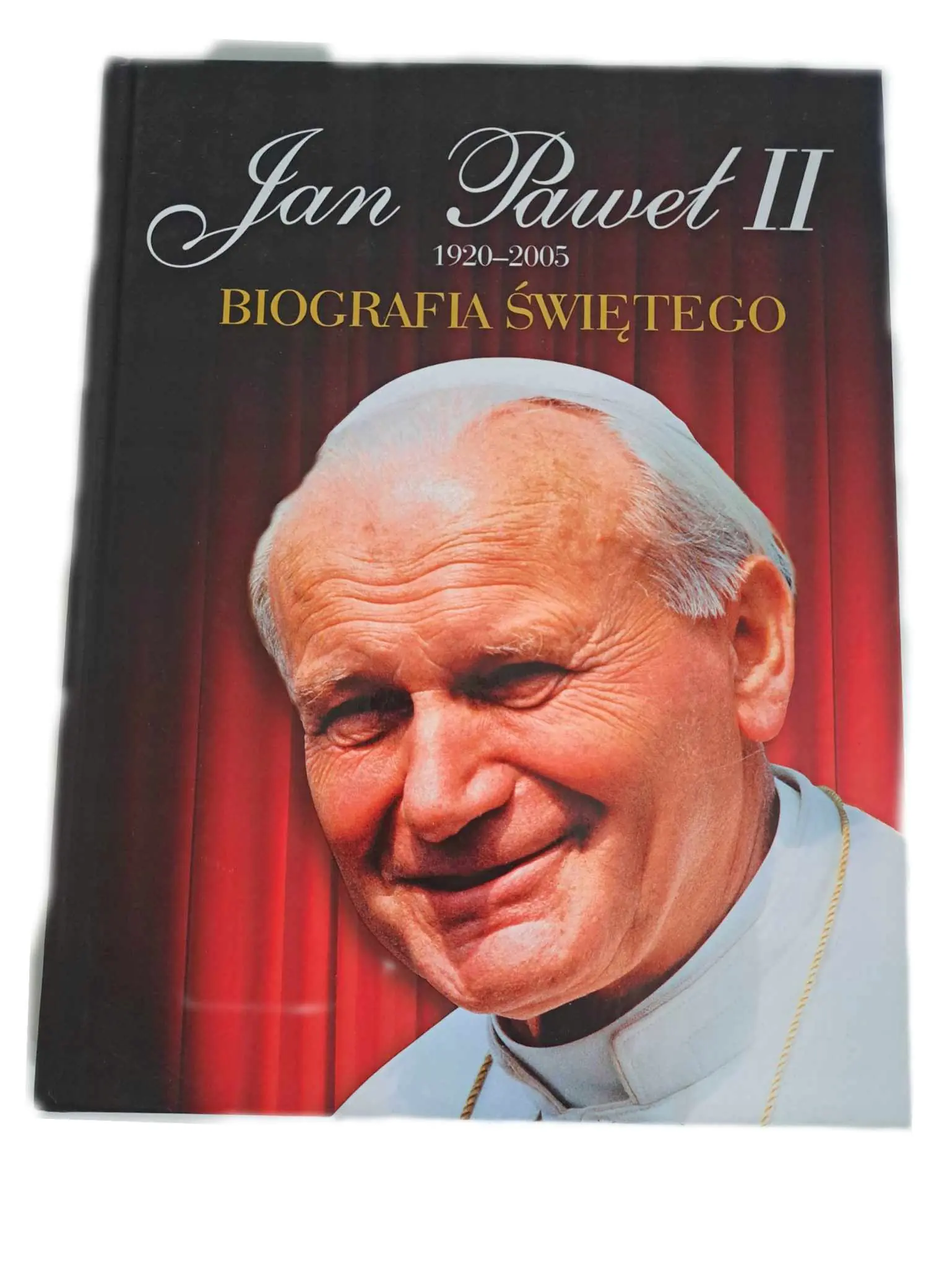 Książka - Jan Paweł II 1920-2005. Biografia świętego