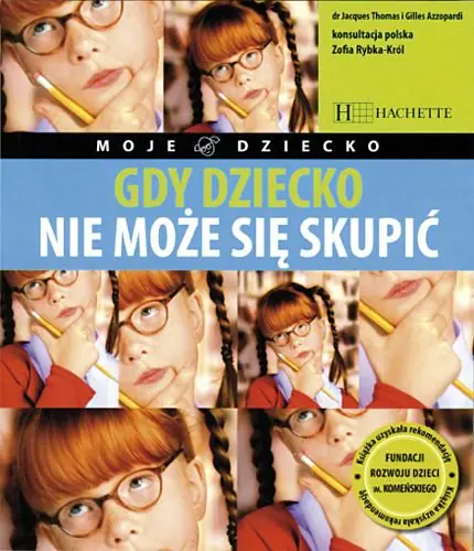 Książka - Gdy dziecko nie może się skupić