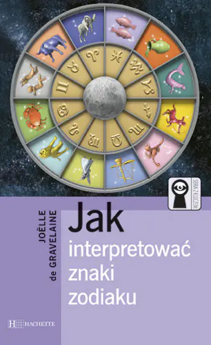 Książka - Jak interpretować znaki zodiaku