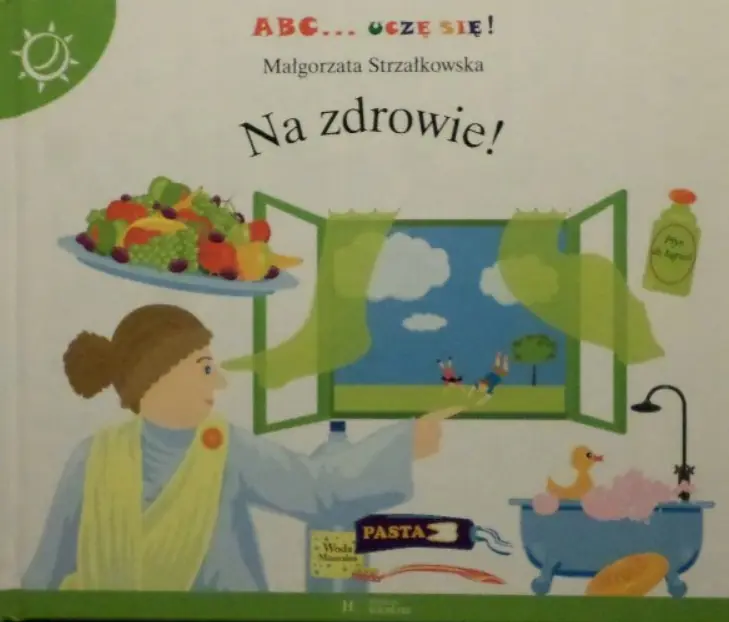 Książka - ABC... uczę się! Na zdrowie! Strzałkowska