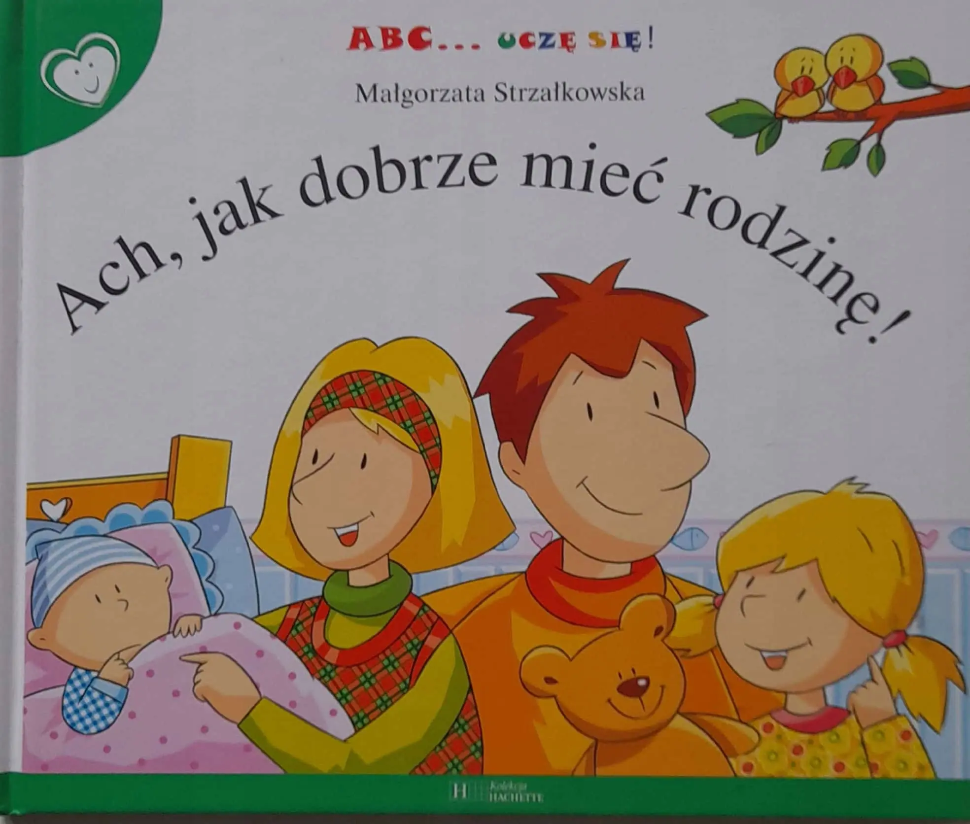 Książka - Ach, jak dobrze mieć rodzinę!