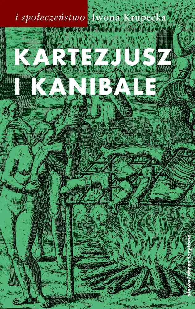Książka - Kartezjusz i Kanibale