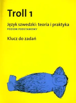 Książka - Troll 1 Język szwedzki: teoria i praktyka Poziom podstawowy