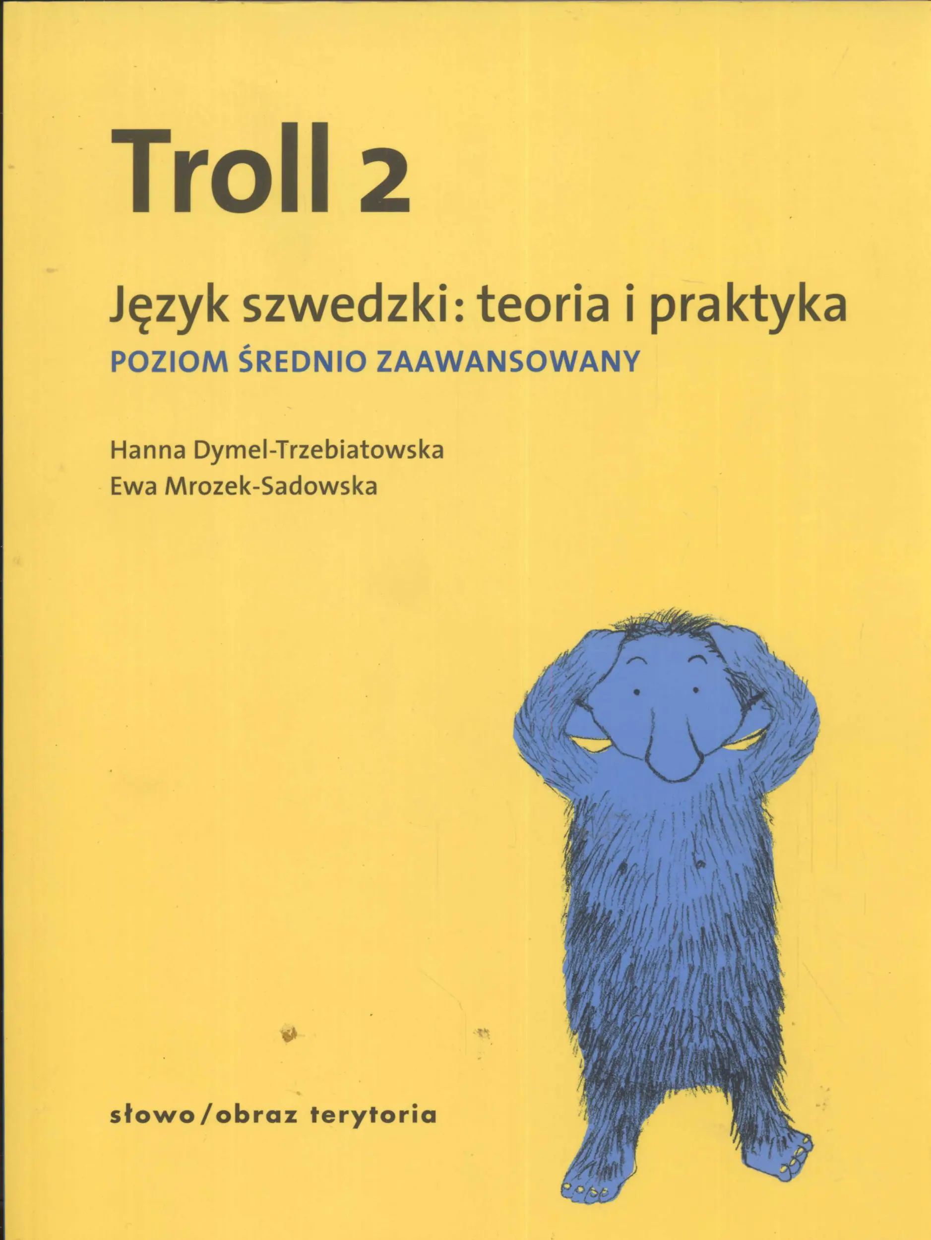 Książka - Troll 2. Język szwedzki: teoria i praktyka. Poziom średnio zaawansowany