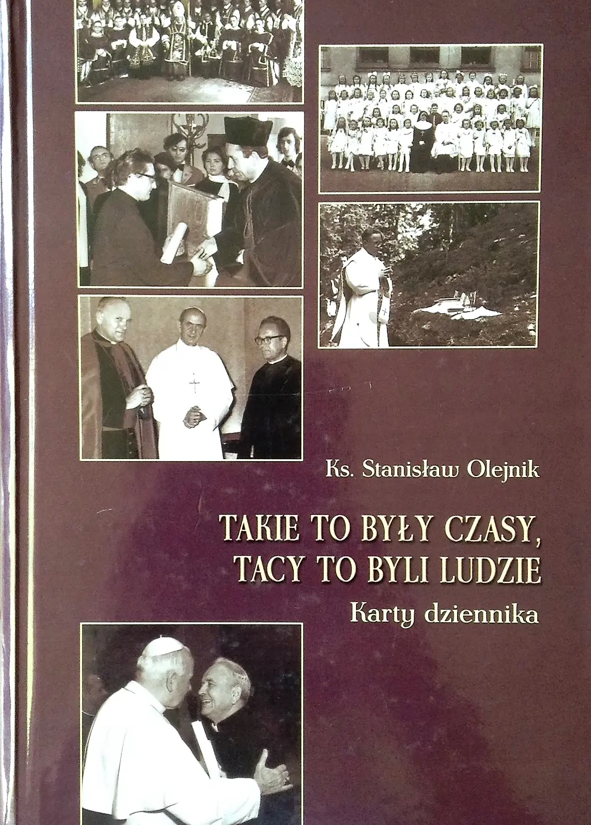 Książka - Takie to były czasy, tacy to byli ludzie