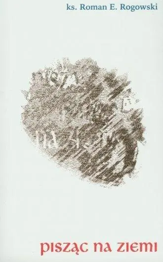 Książka - Pisząc na ziemi