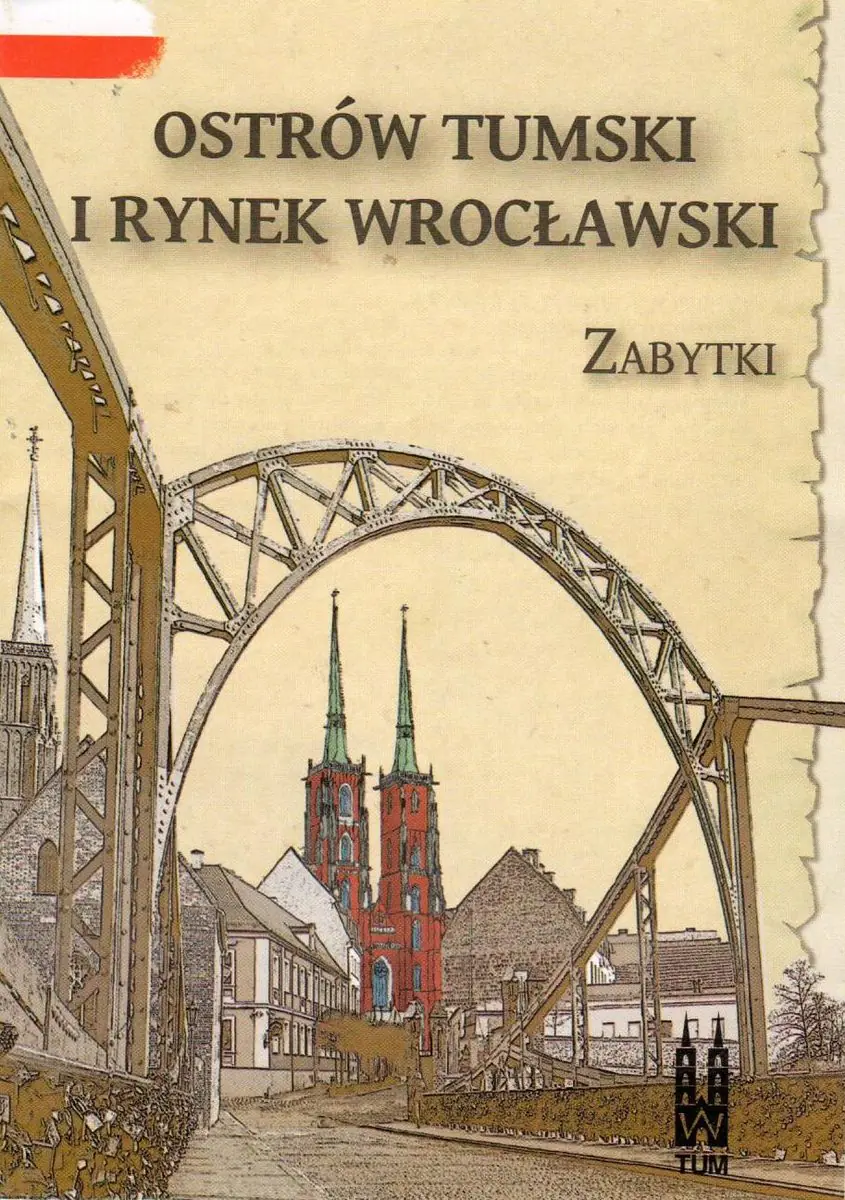 Książka - Ostrów Tumski i Rynek wrocławski. Zabytki