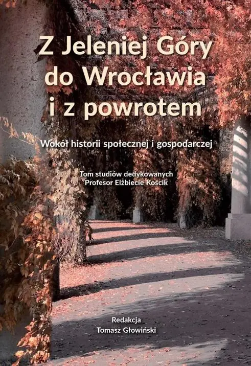 Książka - Z Jeleniej Góry do Wrocławia i z powrotem