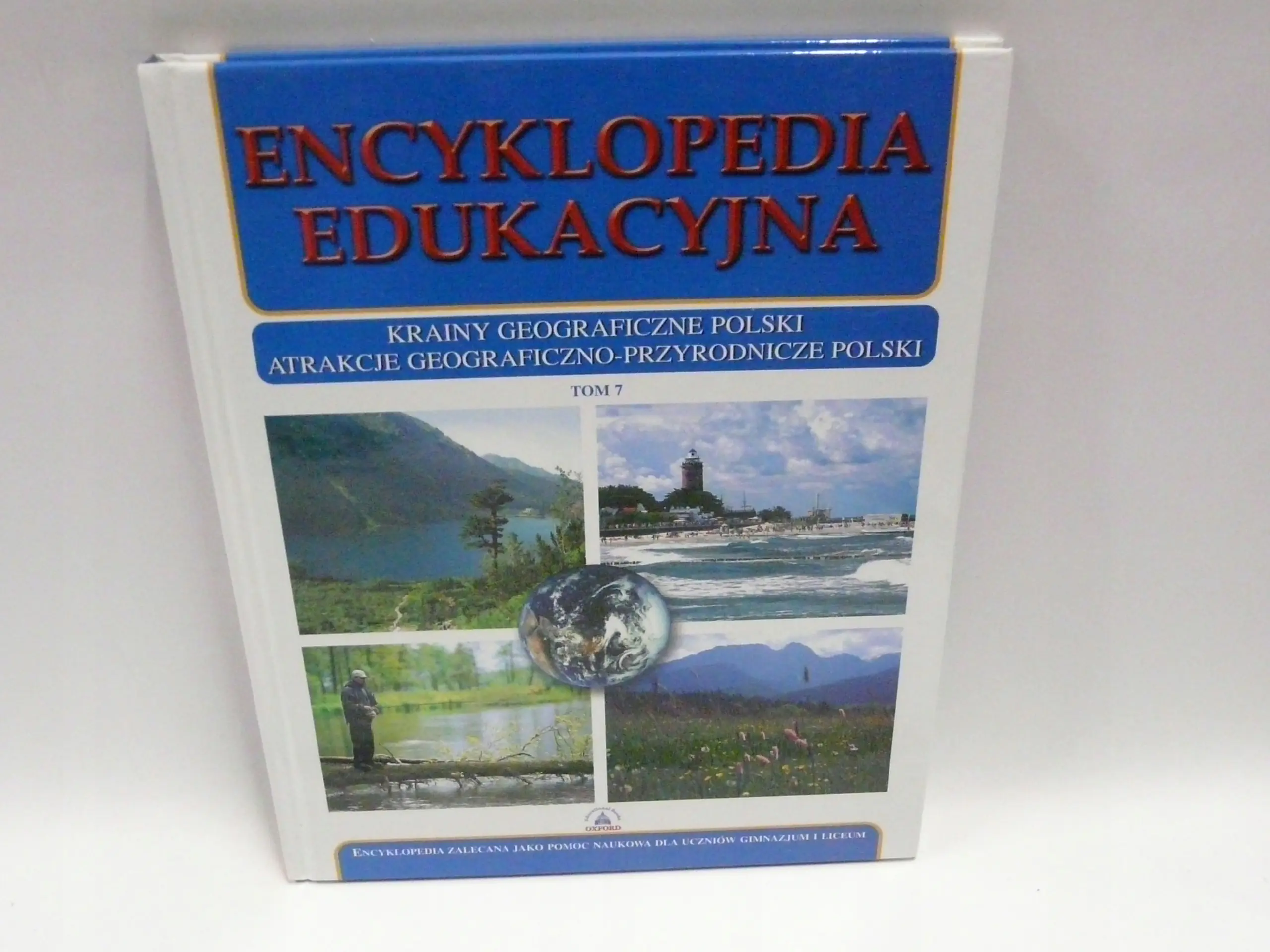 Książka - Encyklopedia edukacyjna. Tom 7. Krainy geograficzne Polski. Atrakcje geograficzno-przyrodnicze Polski - Praca zbiorowa - 