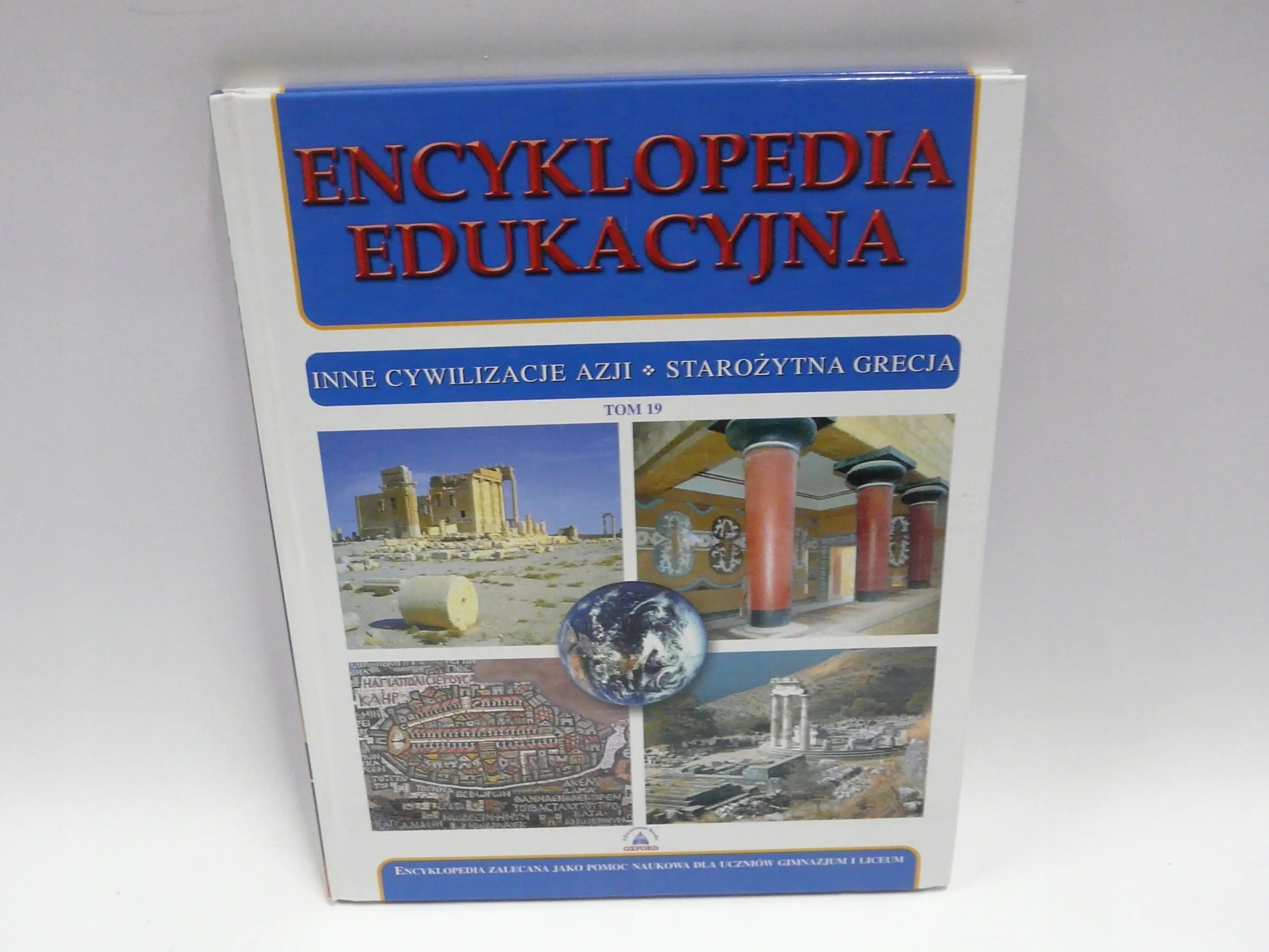 Książka - Encyklopedia edukacyjna. Tom 19. Inne cywilizacje Azji. Starożytna Grecja