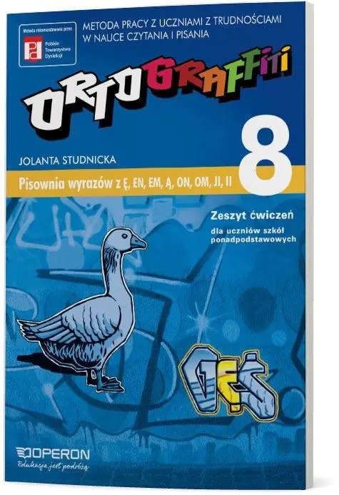 Książka - Ortograffiti 8. Pisownia wyrazów z ę, en, em, ą, on, om, ji, ii. Zeszyt ćwiczeń dla gimnazjum i szkół ponadgimnazjalnych