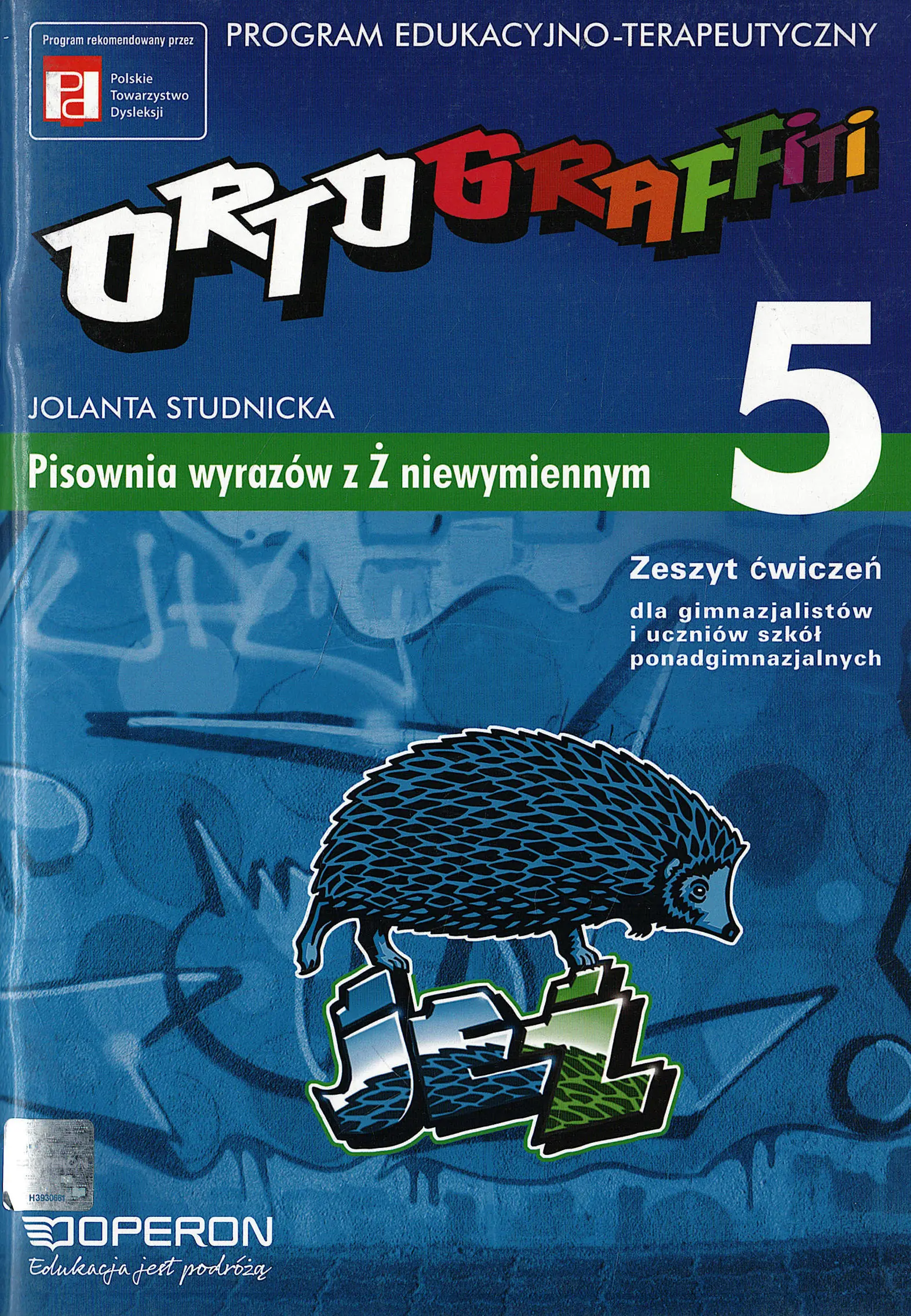 Książka - Ortograffiti 5. Pisownia wyrazów z ż niewymiennymi