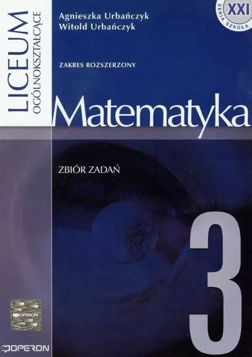 Książka - Matematyka 3 Zbiór zadań Zakres rozszerzony