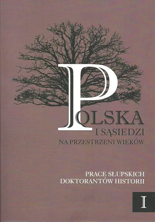 Książka - Polska i sąsiedzi na przestrzeni wieków