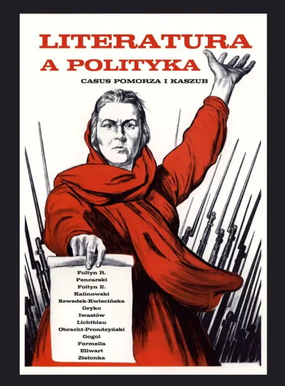 Książka - Literatura a polityka. Casus Pomorza i Kaszub