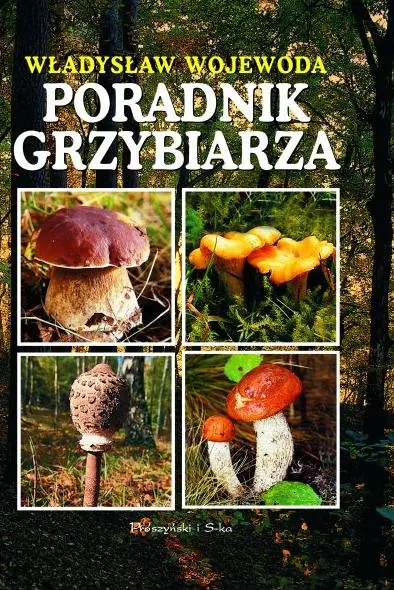 Książka - Poradnik grzybiarza