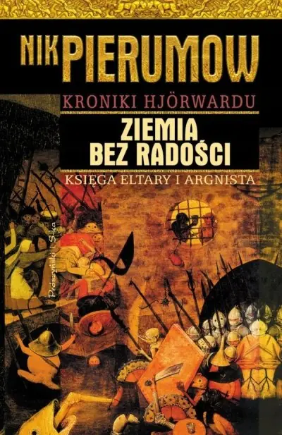 Książka - Ziemia Bez Radości. Księga Eltary i Argnista