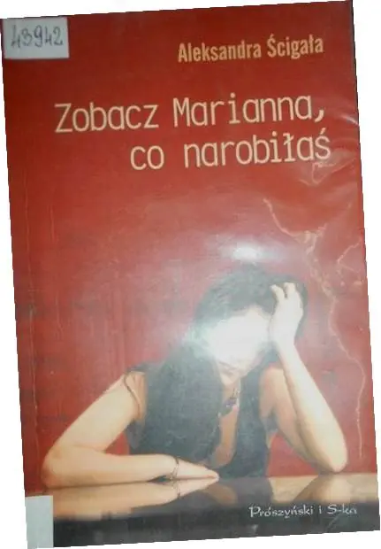 Książka - Zobacz Marianna, co narobiłaś
